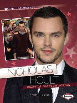 Paperback Nicholas Hoult: Beast of the Silver Screen Book