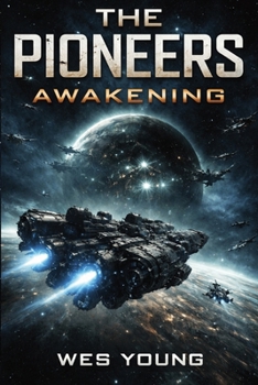 Paperback The Pioneers: Awakening Book