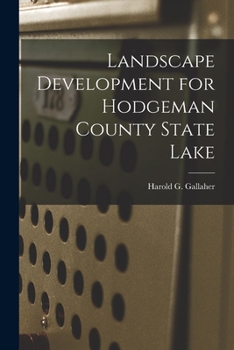 Paperback Landscape Development for Hodgeman County State Lake Book