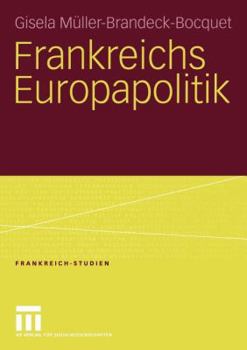 Paperback Frankreichs Europapolitik [German] Book