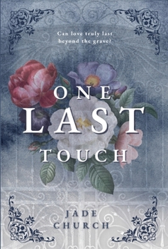 Hardcover One Last Touch Book