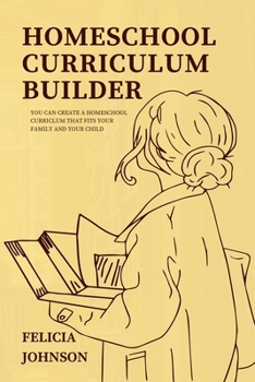 Paperback Homeschool Curriculum Builder Book