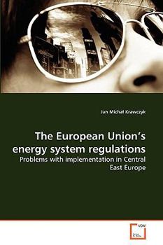 Paperback The European Union's energy system regulations Book