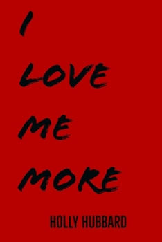Paperback I Love Me More Book