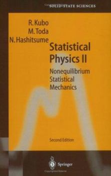 Paperback Statistical Physics II: Nonequilibrium Statistical Mechanics Book
