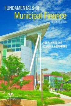 Hardcover Fundamentals of Municipal Finance Book