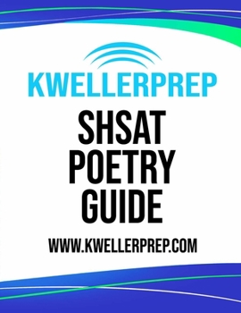 Paperback SHSAT Poetry Guide: Special Edition for Kweller Prep Book