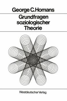 Paperback Grundfragen Soziologischer Theorie: Aufsätze [German] Book