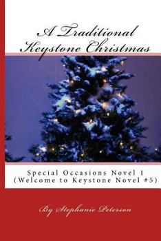 Paperback A Traditional Keystone Christmas: Special Occasions Novel 1 Book