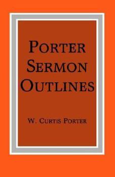 Paperback Porter Sermon Outlines Book