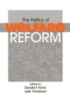 Paperback The Politics of Welfare Reform Book