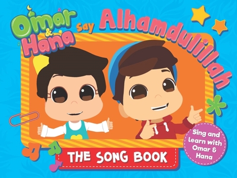 Board book Omar & Hana Say Alhamdulillah: The Song Book