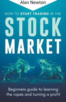 Paperback How To Start Trading In The Stock Market Book