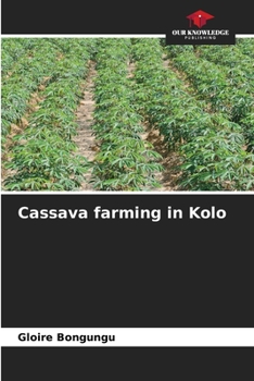 Paperback Cassava farming in Kolo Book
