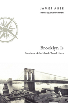 Hardcover Brooklyn Is: Southeast of the Island: Travel Notes Book