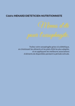 Menus d'été pour l'oesophagite.