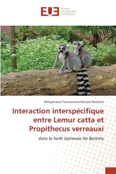 Paperback Interaction interspécifique entre Lemur catta et Propithecus verreauxi [French] Book