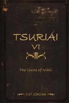 Paperback Tsuriai VI: The Circle of Nihil Book