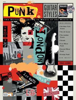 Paperback Guitar Styles -- Punk: The Guitarist's Guide to Music of the Masters, Book & CD Book