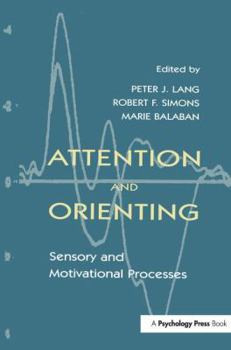 Paperback Attention and Orienting: Sensory and Motivational Processes Book