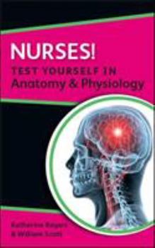 Paperback Nurses! Test Yourself in Anatomy & Physiology Book