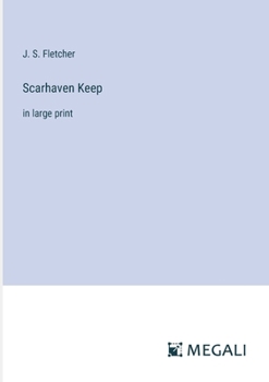 Paperback Scarhaven Keep: in large print Book