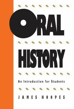 Paperback Oral History: An Introduction for Students Book