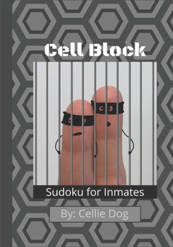 Paperback Cell Block - A Sudoku Book for Inmates Book