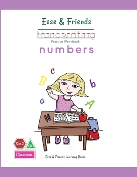 Paperback Esse & Friends Handwriting Practice Workbook Numbers: 123 Number Tracing Size 2 Practice lines Ages 3 to 5 Preschool, Kindergarten, Early Primary Scho Book