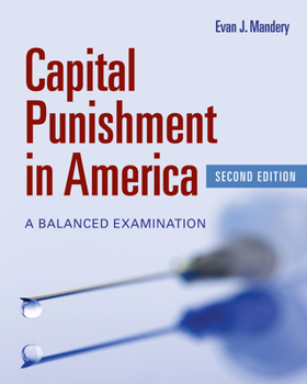 Paperback Capital Punishment in America: A Balanced Examination Book