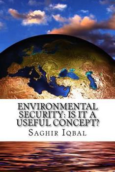 Paperback Environmental Security: Is it a Useful Concept? Book
