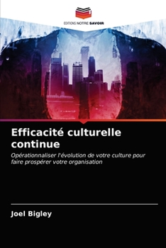 Paperback Efficacité culturelle continue [French] Book