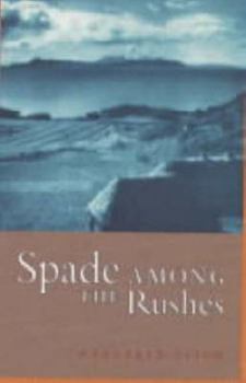 Paperback Spade Among the Rushes Book