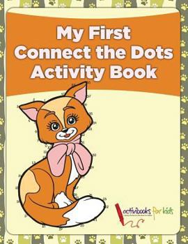 Paperback My First Connect the Dots Activity Book