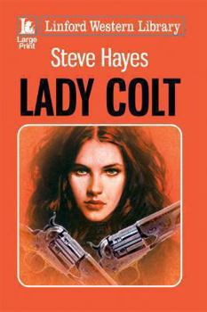 Paperback Lady Colt [Large Print] Book
