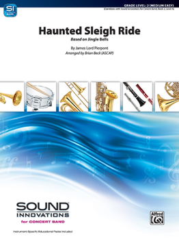Paperback Haunted Sleigh Ride: Based on Jingle Bells, Conductor Score & Parts Book