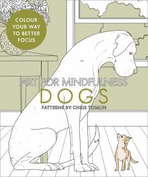 Paperback ART FOR MINDFULNESS DOGS- PB Book