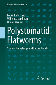 Hardcover Polystomatid Flatworms: State of Knowledge and Future Trends Book