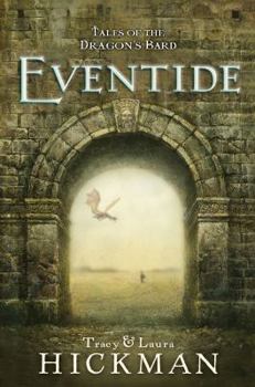 Eventide - Book #1 of the Tales of the Dragon's Bard