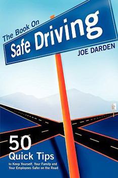 Paperback The Book on Safe Driving Book