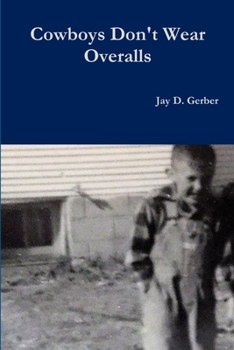 Paperback Cowboys don't wear Overalls Book