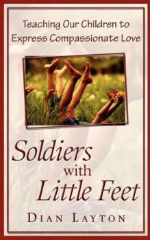 Paperback Soldiers with Little Feet Book