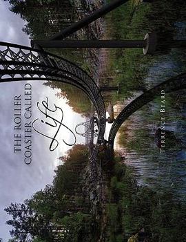 Paperback The Roller Coaster Called Life Book