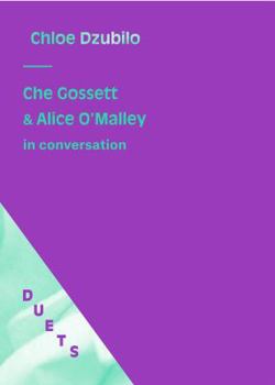Paperback Duets: Chloe Dzubilo - Che Gossett & Alice O'Malle Book