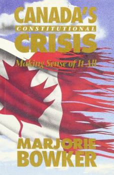 Loose Leaf Canada's Constitutional Crisis Book