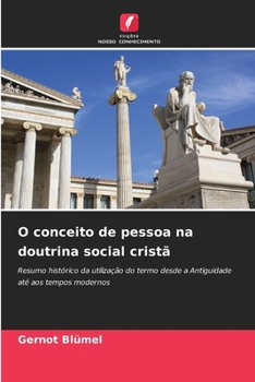 Paperback O conceito de pessoa na doutrina social cristã [Portuguese] Book