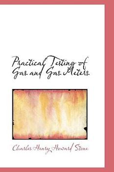 Paperback Practical Testing of Gas and Gas Meters Book