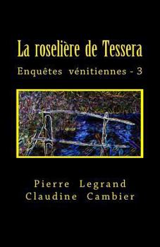 Paperback La roselière de Tessera [French] Book