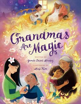 Hardcover Grandmas Are Magic Book