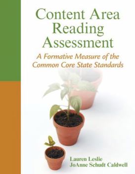 Paperback Content Area Reading Assessment: A Formative Measure of the Common Core State Standards Book